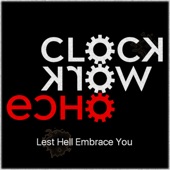 Lest Hell Embrace You - EP