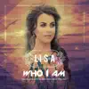 Who I Am - Single album lyrics, reviews, download