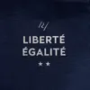 Liberté, égalité - Single album lyrics, reviews, download