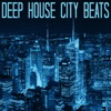 Deep House City Beats, 2017