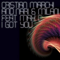Cristian Marchi and Nari & Milani & Max'C - I Got You (Antillas & Dankann Inda House Rework)