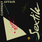 Sextile feat. Sienna - Current Affair