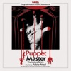 Puppet Master: The Littlest Reich (Original Motion Picture Soundtrack)