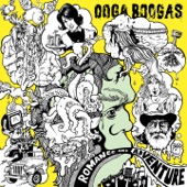 Ooga Boogas - Kiss Your Rocks Goodbye