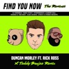 Find You Now (The Remixes) [feat. Rick Ross & Teddy Boujee]