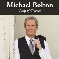 Song of Cinema - Michael Bolton