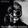 The Xenomorph Rebellion - EP album lyrics, reviews, download