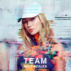 Team - Single - Iggy Azalea