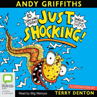 Andy Griffiths - Just Shocking! - The Just Series Book 6 (Unabridged) artwork