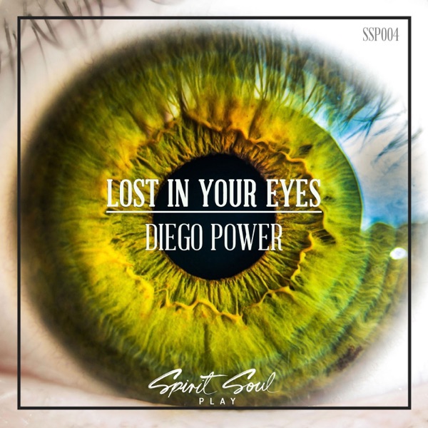 Diego Power - Lost in Your Eyes