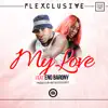 My Love (feat. Eno Barony) - Single album lyrics, reviews, download