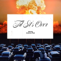 Anderson .Paak - 'Til It's Over