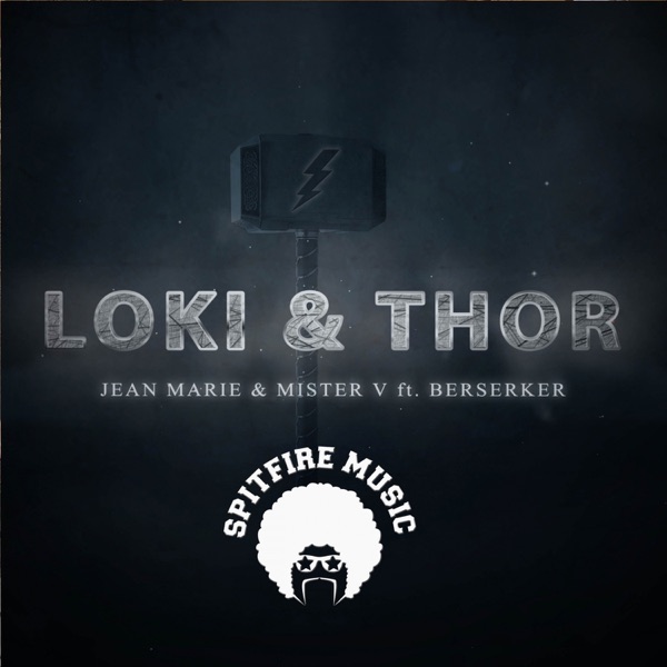 Loki & Thor (feat. Berserker) - Single - Jean-Marie & Mister V