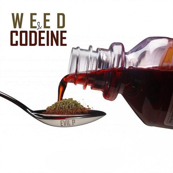 Weed & codéïne - Single - Evil P