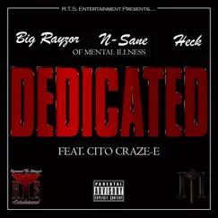 Dedicated (feat. Cito Craze-E) Song Lyrics