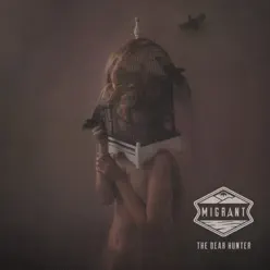Migrant - The Dear Hunter Migrant - The Dear Hunter