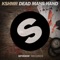 Dead Mans Hand - KSHMR lyrics
