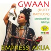 Gwaan (Dutty Babylon) - Single