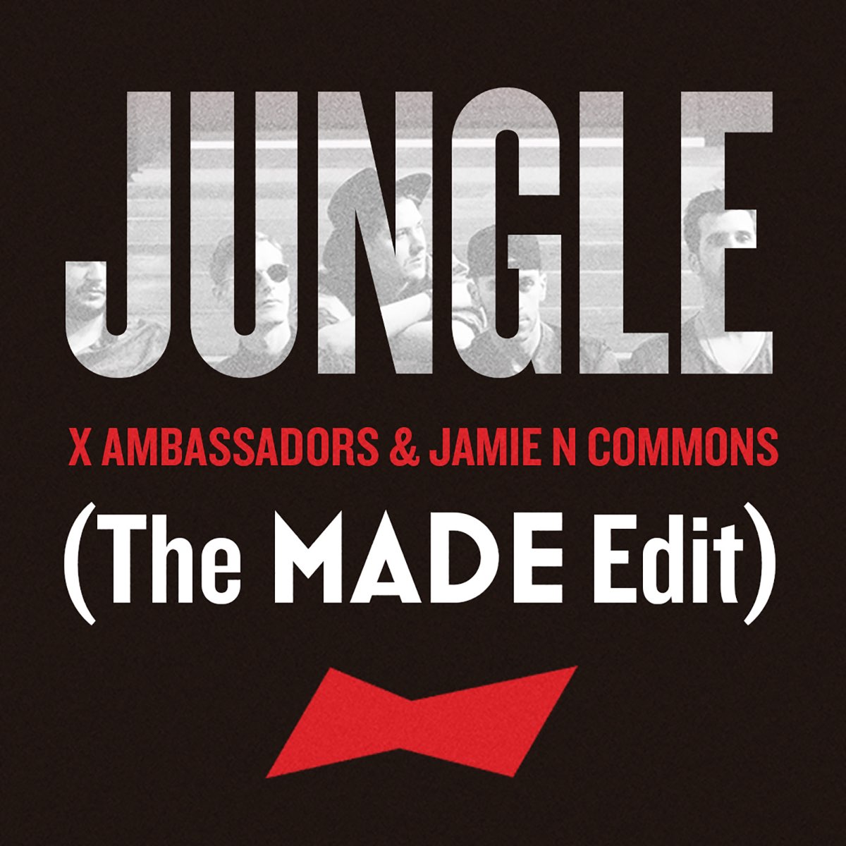 The made edit. X Ambassadors Jungle. X_Ambassadors_Jamie_n_Commons_-_Jungle_обложка. Rumble and Sway Jamie n Commons. Jamie n Commons лого.