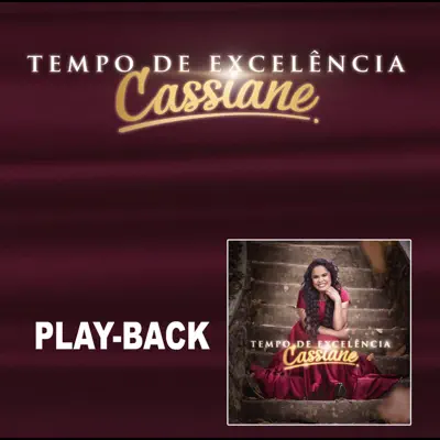 Tempo de Excelência Remasterizado (Playback) - Cassiane