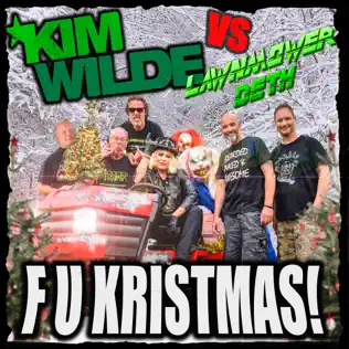 Album herunterladen Kim Wilde, Lawnmower Deth - F U Kristmas