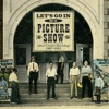 Let's Go in to a Picture Show