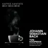 Stream & download Kaffee-Kantate