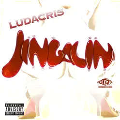Jingalin - Single - Ludacris