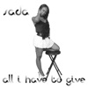 All I Have to Give - Single