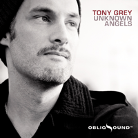 Tony Grey - Unknown Angels artwork