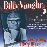 Billy Vaughn - Sail Along Silv'ry Moon artwork