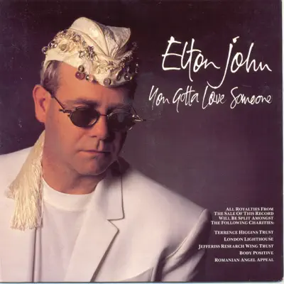 You Gotta Love Someone - Single - Elton John