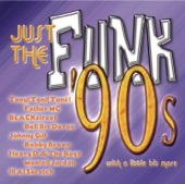 Just the Funk: '90s, 2002