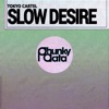 Slow Desire - Single