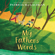 Patricia MacLachlan - My Father's Words