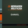 Bíblia Falada - Daniel - A Mensagem