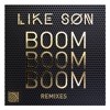 Boom Boom Boom (Remixes) - Single