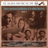El Alma Musical de RCA: Voces y Canciones de la Música Ranchera, Pt. 3