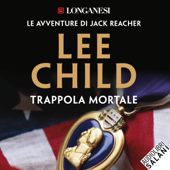 Trappola mortale: Le avventure di Jack Reacher 3 - Lee Child