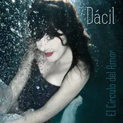 El Círculo del Amor - Dácil