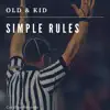 Simple Rules - Single album lyrics, reviews, download