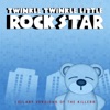 Twinkle Twinkle Little Rock Star - Mr. Brightside