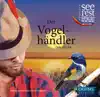 Zeller: Der Vogelhändler (Live) album lyrics, reviews, download