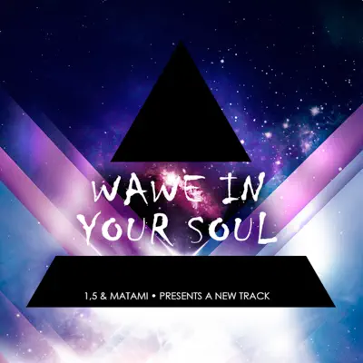 Wave in Your Soul - Single - 1