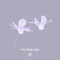 Travelling Light feat. Frida Sundemo - AmPm lyrics