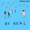 Be Real - Single