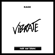 Vibrate - Kage
