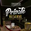 Private Reserve - Single album lyrics, reviews, download