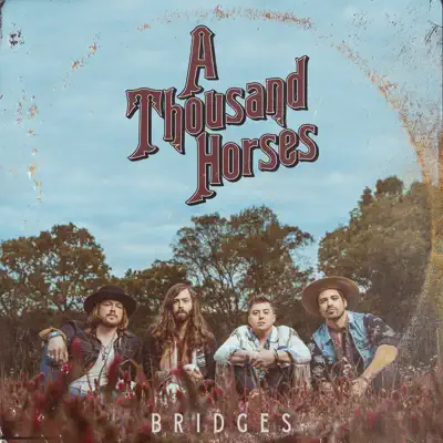 Bridges - EP - A Thousand Horses
