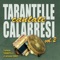 Tarantella alla Ciccio - Ciccio Carere lyrics